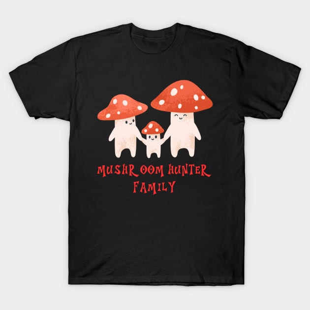 mushroom hunter T-Shirt by Inspire Wizard